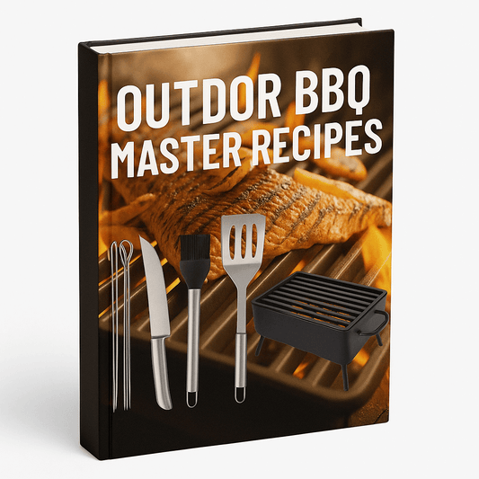 🎁 Bonus 1: Outdoor BBQ Master Recipes (Digital Ebook)